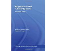 Biopolitics And The 'obesity Epidemic