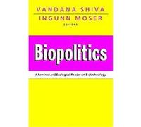 Biopolitics Vandana Shiva (Auteur)