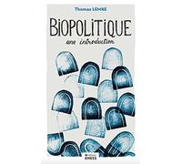 Biopolitique: Une introduction
