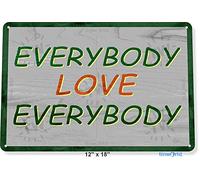 Biopracess B759 Plaque en étain avec inscription « Everybody Love Everybody » Semi Pro Jackie Moon ELE Rustique Années 70 20,3 x 30,5 cm