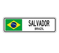 Biopracess Panneau de rue Salvador Brésil Drapeau Brésil Ville Campagne 10,2 x 40,6 cm