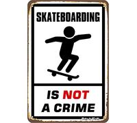 Biopracess Panneau en métal avec inscription « Skateboarding Is Not A Crime » - Look vintage - 20,3 x 30,5 cm