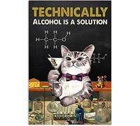 Bioprocess Affiche murale vintage « Cat Technically Alcohol Is A Solution » - Affiche vintage en étain - Décoration murale de campagne - 20,3 x 30,5 cm