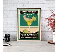 Bioprocess Poster Bull Terrier Margarita Love Dogs - Cadeau pour les amoureux des chiens - Prêt à accrocher - Décoration murale vintage - Cadeau amusant - 20,3 x 30,5 cm