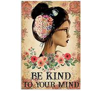 Bioprocess Poster vertical Be Kind To Your Mind Strong Woman Poster Girl Power Décoration murale Art Décoration murale en métal 20,3 x 30,5 cm