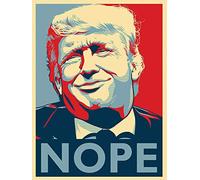 Bioprocess Trump Nope Plaque en métal humoristique politique pour l'extérieur 20,3 x 30,5 cm