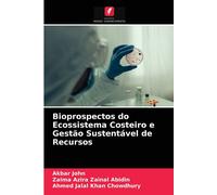 Bioprospectos Do Ecossistema Costeiro E Gestão Sustentável De Recursos