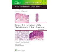 Biopsy Interpretation of the Gastrointestinal Tract Mucosa: Non-neoplastic