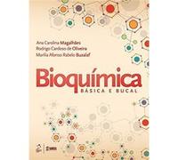 Bioquímica Básica E Bucal Ana Carolina Magalhães (Auteur)