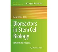 Bioreactors In Stem Cell Biology