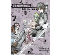 Oh ! Great – Biorg Trinity – Tome 7 – Manga – Broché – KAZE
