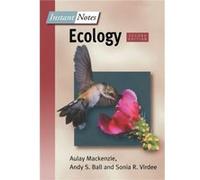 BIOS Instant Notes in Ecology by Sonia Virdee A. Mackenzie, A. S. Ball, S. R. Virdee (Auteur)
