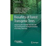 Biosafety Of Forest Transgenic Trees