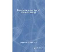 Biosecurity In The Age Of Synthetic Biology