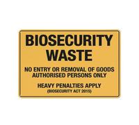 Biosecurity Waste No Entry or Removal of Goods Autorised Persons Only 30,5 x 20,3 cm Panneau d'avertissement réfléchissant en aluminium avec symbole pour une utilisation en intérieur et en extérieur