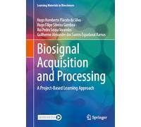 Biosignal Acquisition and Processing: A Project-Based Learning Approach