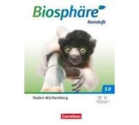 Biosphäre Sekundarstufe Ii - 2.0 - Kursstufe - Baden-Württemberg - Schulbuch