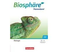 Biosphäre Sekundarstufe Ii - 2.0 - Themenbände - Ökologie - Schulbuch
