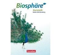Biosphäre Sekundarstufe Ii Kursstufe - Schülerbuch - 2.0 - Baden-Württemberg