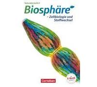 Biosphäre Sekundarstufe Ii. Zellbiologie Und Stoffwechsel