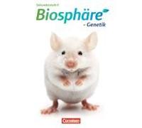 Biosphäre Themenheft Genetik. Sekundarstufe Ii. Westliche Bundesländer