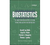Biostatistics: A Methodology for the Health Sciences