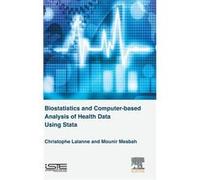 Biostatistics & Computerbased Analysis O Christophe Paris - Diderot University Lalanne, Mesbah France , France Mounir University Pierre Et Marie Curie (Auteur)