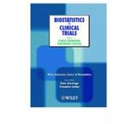 Biostatistics in Clinical Trials Redmond, Carol, Stephenson, John, Colton, Theodore (Auteur)