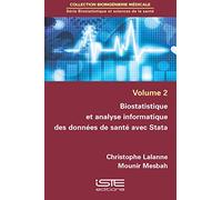 Biostatistique et analyse informatique des données de santé avec Stata