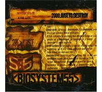Biosystem55 - 2000 Just to Destroy [Import]