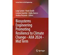 Biosystems Engineering Promoting Resilience to Climate Change - AIIA 2024 - Mid-Term Conference