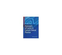 Biotargets Of Cancer In Current Clinical Practice