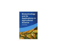 Biotechnology And Its Applications In Agricultural Science