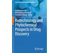 Biotechnology and Phytochemical Prospects in Drug Discovery