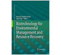 Biotechnology For Environmental Management And Resource Recovery