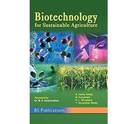 Biotechnology For Sustainable Agriculture