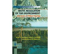 Biotic Regulation of the Environment: Key Issue of Global Change