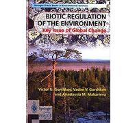 Biotic Regulation Of The Environment - Key Issues Of Global Change