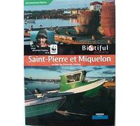 Saint-Pierre et Miquelon - Biotiful Planète