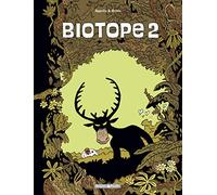 Biotope - tome 2 - Biotope T2