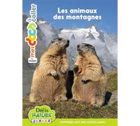 Bioviva - Les animaux des montagnes - Anne Blanchard - Milan Eds - broché - Document jeunesse
