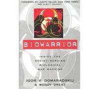 Biowarrior I. V. Domaradskii, Igor Domaradskij, Wendy Orent (Auteur)