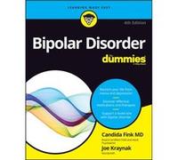 Bipolar Disorder For Dummies by Joseph Kraynak Joseph Kraynak (Auteur)
