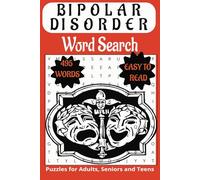 Bipolar Disorder themed word search.: Book is 6 X 9 inches,110 pages with 55 Puzzles and 495 words with mostly easy to read print. Each puzzle ... vertically, diagonally, forward, or backward.