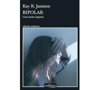 Bipolar: Una mente inquieta