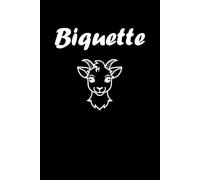 Biquette: Carnet de notes Biquette humour - 110 pages lignées - sunrom humoristique cadeau Biquette original