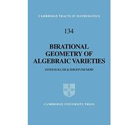Birational Geometry Algebraic Var