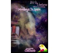 Birb 'Venture: Monkeys In Space