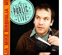Birbiglia, Mike - My Secret Public Journal Live [Import]