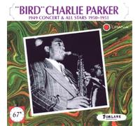 Bird-1949 Concert & All Stars 1950